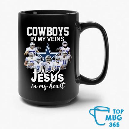 Dallas Cowboys in my veins Jesus in my heart signatures Mug