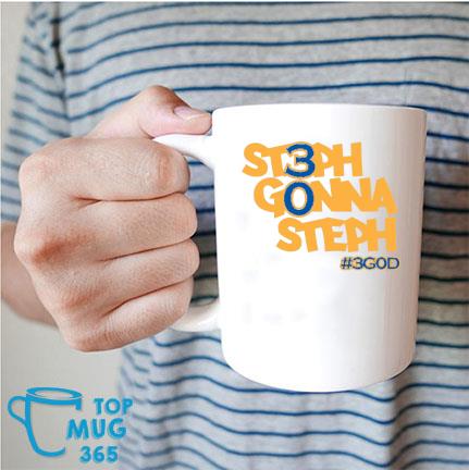 Steph Gonna Steph #3GOD Mug Mug trang