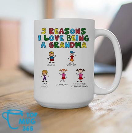 5 Reasons I Love Being A Grandma Mug