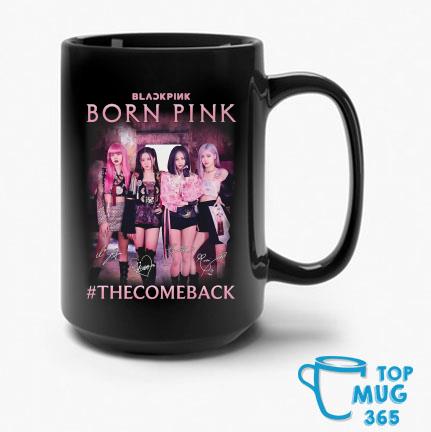 Blackpink Born Pink The Comeback Signatures Mug
