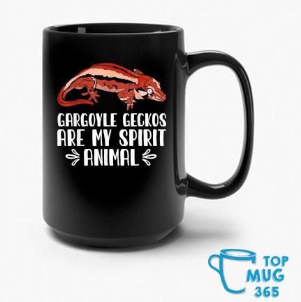 Gargoyle Geckos Are My Spirit Animal 2022 Mug