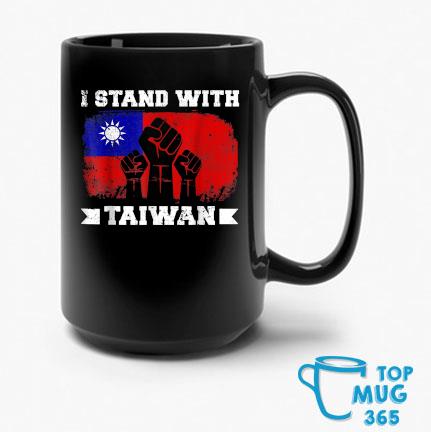 I Stand With Taiwan Support Taiwanese Flag T-Mug