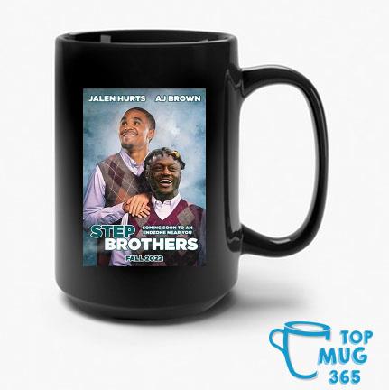 Official Jalen hurts and aj brown step brothers fall 2022 T-shirt, hoodie,  tank top, sweater and long sleeve t-shirt