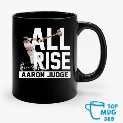 Aaron Judge New York Yankees All Rise signatures shirt, hoodie