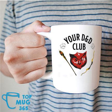 Dungeons And Dragons Your D'D Club Mug Mug trang