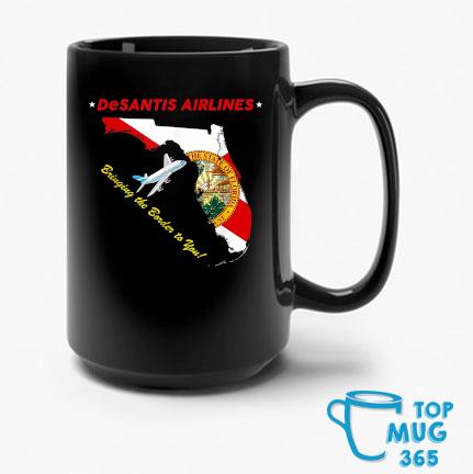 Official DeSantis Airlines Political Meme Ron DeSantis 2024 T-Mug