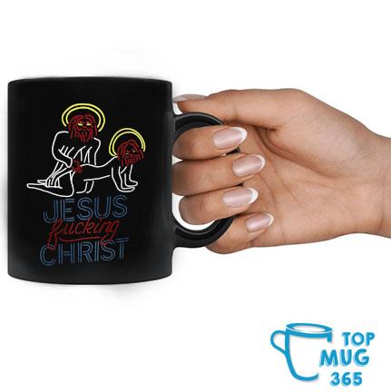 Jesus Fucking Christ Mug Mug đen