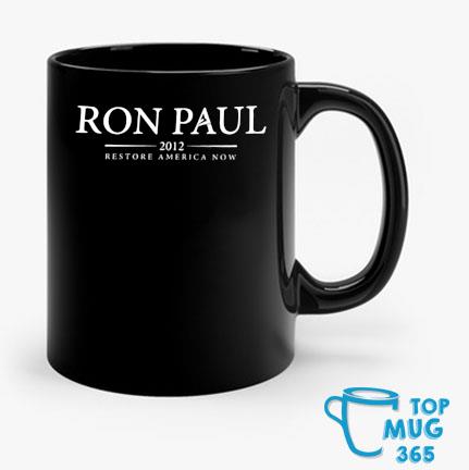 Ron Paul 2012 Restore America Now Mug Mug den