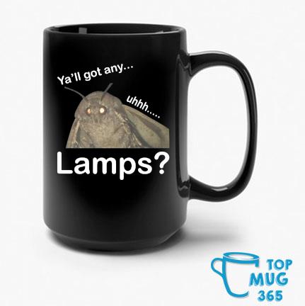 Ya'll Got Any Uhhh Lamps Mug