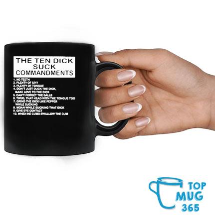 The Ten Dick Suck Commandments Mug Mug đen