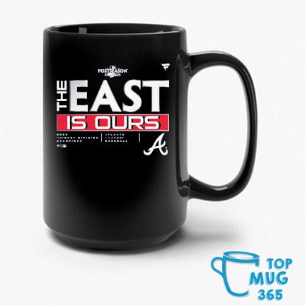 Atlanta Braves The East is Ours logo 2022 T-shirt, hoodie, sweater, long  sleeve and tank top