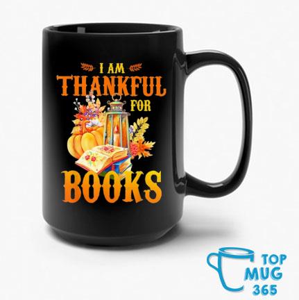 I'm Thankful For Books Lover Pumpkin Fall Thanksgiving Day Mug
