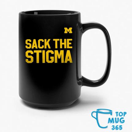Michigan Football Sack The Stigma Mug