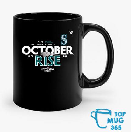 MLB 2022 Seattle Mariners October Rise Mug Mug den
