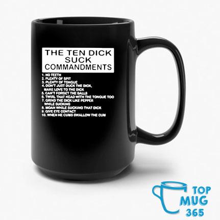 The Ten Dick Suck Commandments Mug