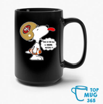 This Is For All U 49ers Haters (Snoopy)