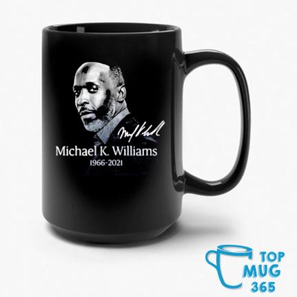 Michael K. Williams 1966-2021 Signature Mug