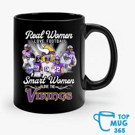 Real Women Love Football Smart Women Love The Minnesota Vikings T Shirt,  hoodie, sweater, long sleeve and tank top