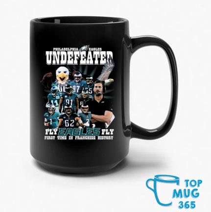 Philadelphia Eagles Undefeated Fly Eagles Fly First Time In Franchise  History shirt, hoodie, sweater, long sleeve and tank top