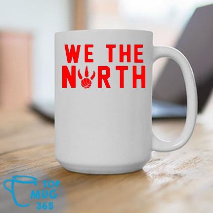 We The North Toronto Raptors 2022 Mug