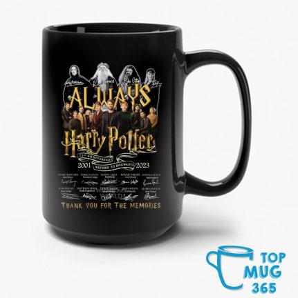Always Harry Potter 22nd Anniversary 2001 – 2023 Return To Hogwarts Thank You For The Memories Signatures Mug