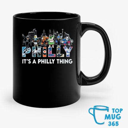 Mascot Philly it's a Philly thing skyline city shirt, hoodie