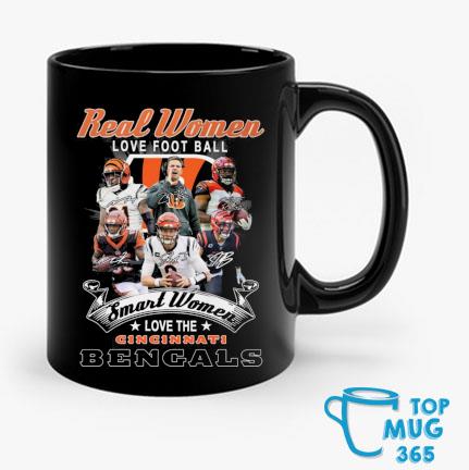 Official Real women love football smart women love the Cincinnati BEngals  signatures shirt, hoodie, sweater, long sleeve and tank top