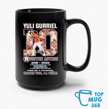 Yuli Gurriel 10 Houston Astros 2016-2022 Forever A Champion Thank