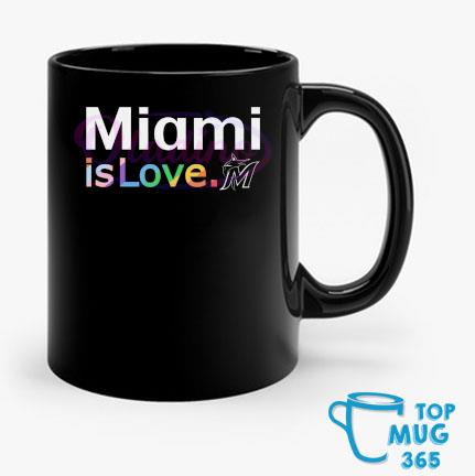 Miami Marlins Is Love City Pride Shirt, hoodie, sweater, long