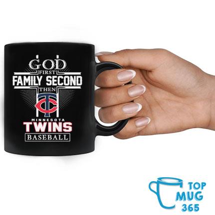 Official god First Family Second Then Minnesota Twins Baseball T Shirt,  hoodie, sweater, long sleeve and tank top