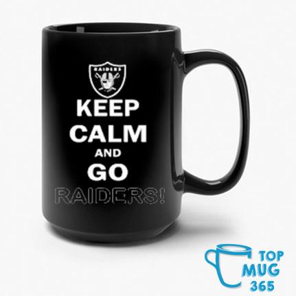 Keep Calm And Go Las Vegas Raiders NFL shirt, hoodie, sweater, long sleeve  and tank top