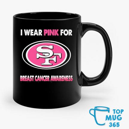 Original San Francisco 49ers I wear pink for Breast Cancer Awareness 2023  shirt, hoodie, sweater, long sleeve and tank top