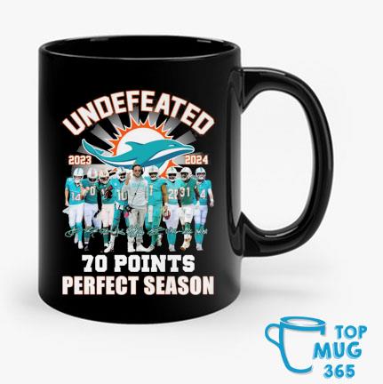 Miami Dolphins Undefeated 2023 2024 70 Points Signatures T Shirt