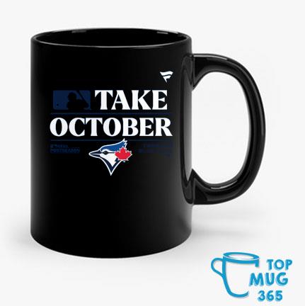 Toronto Blue Jays 2023 Postseason Locker Room take October logo shirt,  hoodie, sweater, long sleeve and tank top